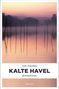 Tim Pieper: Kalte Havel, Buch