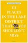 Solange Berchemin: 111 Places in the Lake District That You Shouldn't Miss, Buch