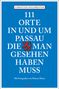 Christine Hochreiter: 111 Orte in und um Passau, die man gesehen haben muss, Buch
