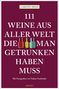 Carsten Sebastian Henn: 111 Weine aus aller Welt, die man getrunken haben muss, Buch