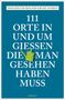 Holger Grumt Suárez: 111 Orte in und um Gießen, die man gesehen haben muss, Buch