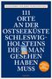 Jobst Schlennstedt: 111 Orte an der Ostseeküste Schleswig-Holsteins, die man gesehen haben muss, Buch