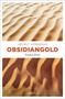 Helmut Vorndran: Obsidiangold, Buch
