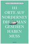 Manfred Reuter: 111 Orte auf Norderney, die man gesehen haben muss, Buch