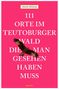 Ingo Stock: 111 Orte im Teutoburger Wald, die man gesehen haben muss, Buch