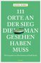 Daniel Robbel: 111 Orte an der Sieg, die man gesehen haben muss, Buch