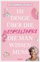 Christina Gschwendtner: 111 Dinge über die Wechseljahre, die man wissen muss, Buch