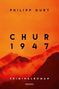 Philipp Gurt: Chur 1947 (orange), Buch
