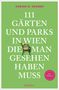 "111 Gärten und Parks in Wien, die man gesehen haben muss." Ein grünes Cover mit einer Illustration einer Parkbank., Buch