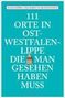 Alexandra Schlennstedt: 111 Orte in Ostwestfalen-Lippe, die man gesehen haben muss, Buch