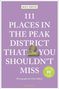 Titel: "111 Places in the Peak District That You Shouldn't Miss", Autor: Roly Smith. Lila Hintergrund mit einem Logo., Buch