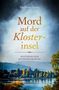 Heidrun Hurst: Mord auf der Klosterinsel, Buch