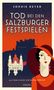 Sophie Reyer: Tod bei den Salzburger Festspielen, Buch