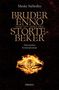 „Bruder Enno und das Herz des Störtebeker“, historischer Kriminalroman. Ein goldener Ring mit Ankersymbol von Flammen umgeben., Buch
