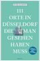 Text "111 Orte in Düsseldorf die man gesehen haben muss." Auf türkisem Hintergrund, Gebäude-Illustration, blauer Kreis rechts unten., Buch