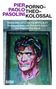 Pier Paolo Pasolini: Porno-Theo-Kolossal, Buch, Buch
