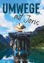 Sonja Bethke-Jehle: Umwege mit Joris, Buch