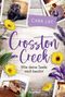 Cara Lay: Crosston Creek - Wie deine Seele mich berührt, Buch