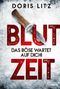 Doris Litz: Blutzeit, Buch