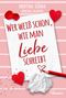 Kristina Günak: Wer weiß schon, wie man Liebe schreibt, Buch