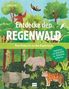 Julia Adams: Entdecke den Regenwald - Vom Boden bis zu den Baumriesen, Buch