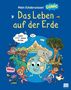 Stéphanie Ledu: Mein Kinderwissen-Comic - Das Leben auf der Erde (Planet Erde, Pflanzen, Tiere, Der Mensch), Buch