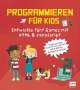 David Whitney: Programmieren für Kids - Entwickle fünf Games mit HTML und JavaScript, Buch