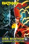 "BATMAN FLASH. DER BUTTON. DIE VORGESCHICHTE ZU DOOMSDAY CLOCK!" Zwei Heldenhälften, Batman links, Flash rechts.