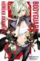 Masamitsu Nigatsu: Honeko Akabanes Bodyguard 06, Buch