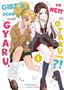 Norishirochan: Gibt's denn keine Gyaru, die nett zu Otaku sind?! 04, Buch