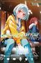 „MIDNIGHT HEART TUNE: Das Mädchen hinter der Stimme“ zeigt zwei Anime-Figuren, eine mit blauen Haaren in gelber Jacke., Buch