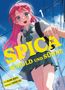 „SPICA SCHULD UND SÜHNE“ steht groß. Ein lächelndes Mädchen mit rosa Haaren und Schuluniform, im Hintergrund blauer Himmel., Buch