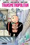 Oben "Deluxe Edition", "Warren Ellis", "Darick Robertson", "Rodney Ramos", "Transmetropolitan". Illustration: Glatzköpfiger Mann mit bunter Brille und Zigarette, Stadt im Hintergrund., Buch