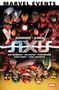 "Marvel Events: Avengers X-Men Axis" oben; Namen von fünf Künstlern darunter. Helden und Schurken darüber., Buch