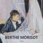 Joséphine Bindé: Berthe Morisot, Buch