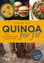 Veronika Pichl: Quinoa for fit, Buch, Buch