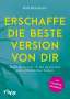 Ralf Bohlmann: Erschaffe die beste Version von dir, Buch