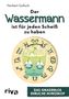 Norbert Golluch: Der Wassermann ist für jeden Scheiß zu haben, Buch