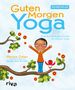 Mariam Gates: Guten-Morgen-Yoga, Buch