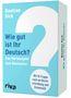 Bastian Sick: Wie gut ist Ihr Deutsch? - Das Kartenspiel zum Bestseller, Diverse