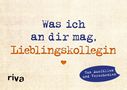 Alexandra Reinwarth: Was ich an dir mag, Lieblingskollegin - Miniversion, Buch