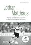 Daniel Michel: Lothar Matthäus, Buch