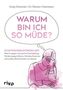 Sonja Schmitzer: Warum bin ich so müde?, Buch