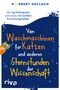 Norbert Golluch: Von Waschmaschinen für Katzen und anderen Sternstunden der Wissenschaft, Buch, Buch