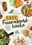 Patrick Rosenthal: Easy Feierabendküche, Buch, Buch