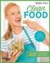 Andrea Sokol: Clean Food, Buch