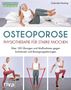 Gabriele Kiesling: Osteoporose - Physiotherapie für starke Knochen, Buch