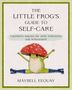 Maybell Eequay: The Little Frog's Guide to Self-Care, Buch