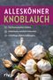 Susan Branson: Alleskönner Knoblauch, Buch