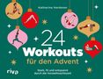 "24 Workouts für den Advent" steht vor einem grünen Hintergrund mit Fitness-Illustrationen in Weihnachtskugeln.